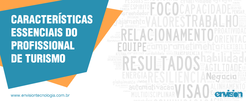 habilidades essenciais do profissional de turismo